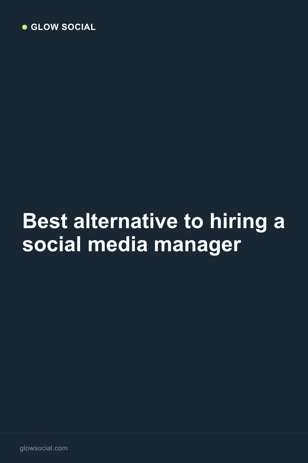 Best alternative to hiring a social media manager
