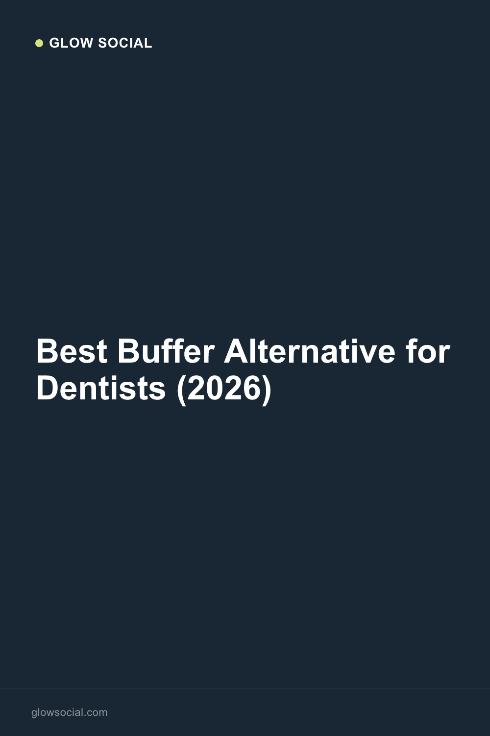 Best Buffer Alternative for Dentists (2026)