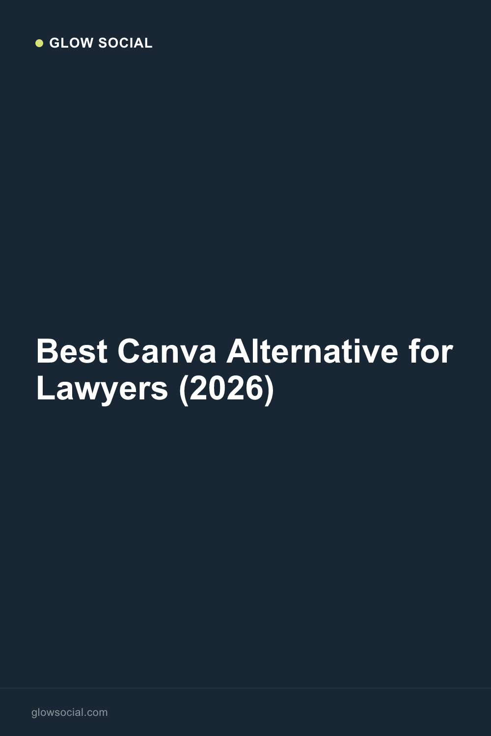 Best Canva Alternative for Lawyers (2026)